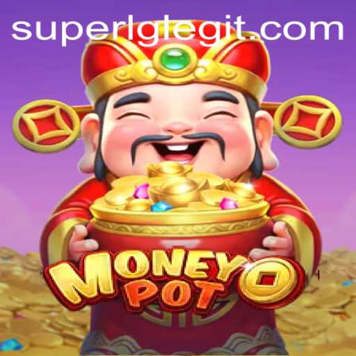 Dive Into the World of MoneyPot: A Comprehensive Guide to SuperLG